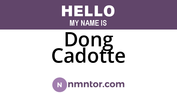 Dong Cadotte