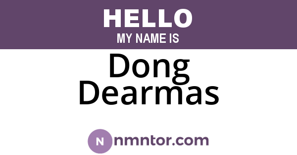 Dong Dearmas