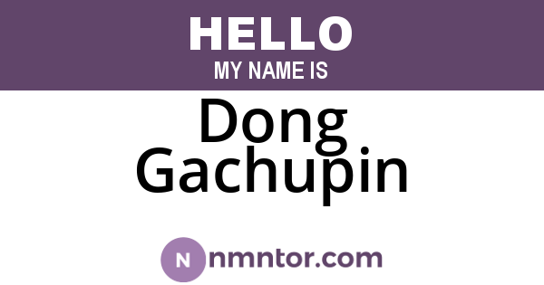 Dong Gachupin