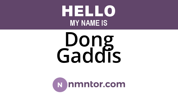 Dong Gaddis
