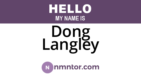 Dong Langley
