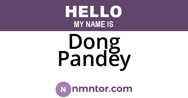 Dong Pandey