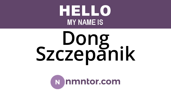 Dong Szczepanik