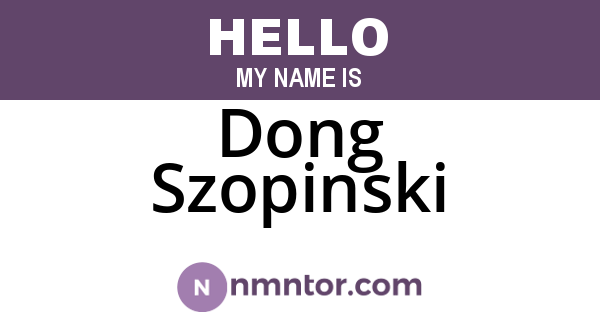 Dong Szopinski
