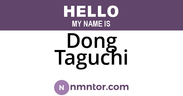 Dong Taguchi