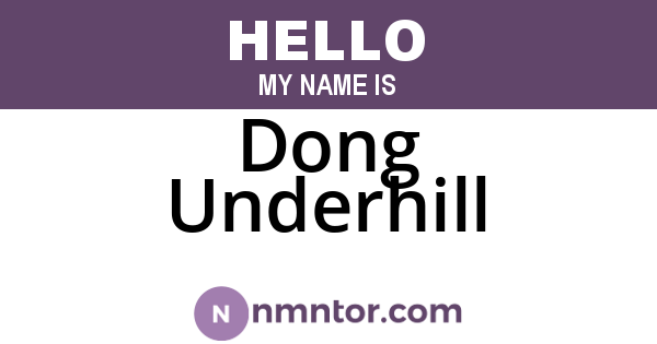 Dong Underhill