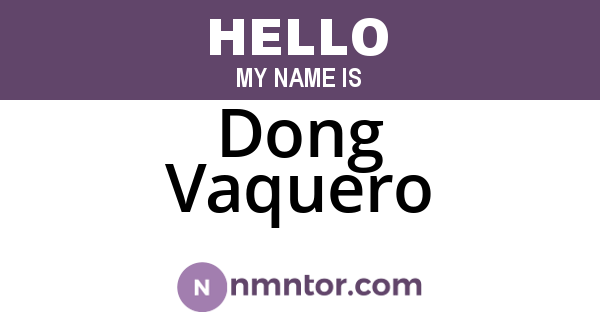 Dong Vaquero