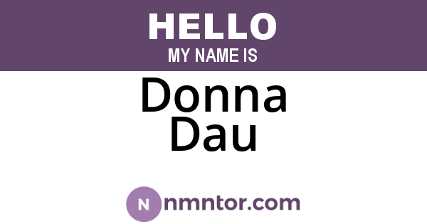 Donna Dau