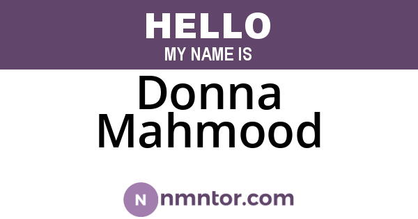 Donna Mahmood