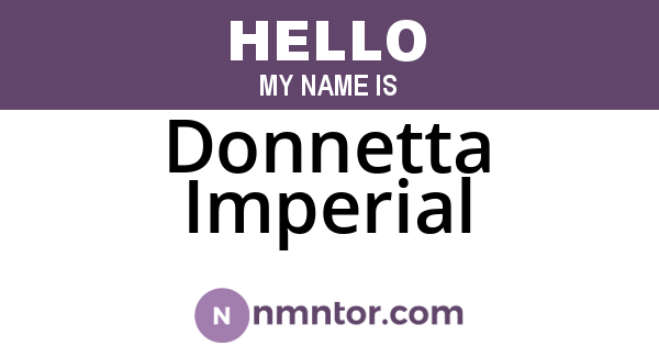 Donnetta Imperial