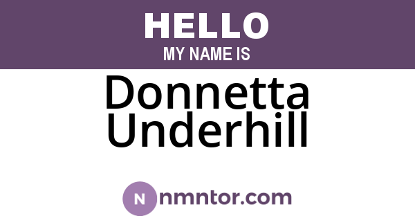 Donnetta Underhill