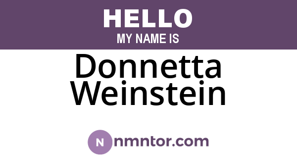 Donnetta Weinstein