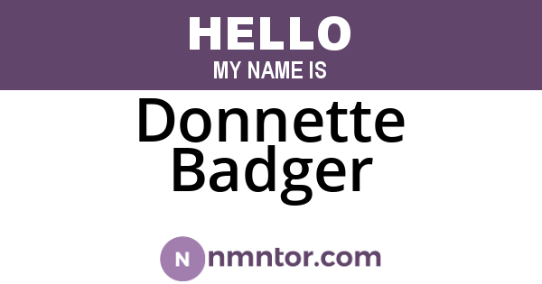 Donnette Badger