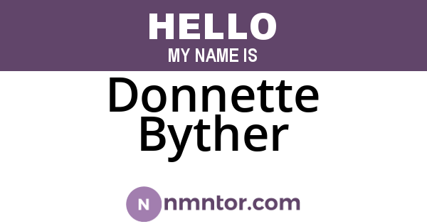Donnette Byther