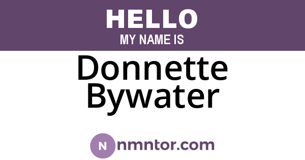 Donnette Bywater