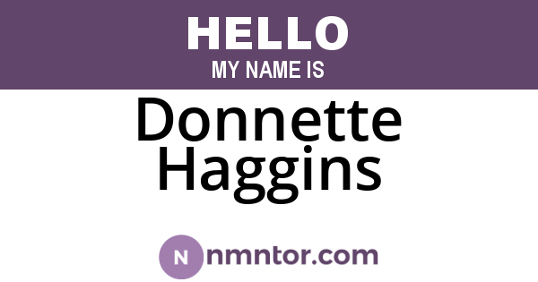 Donnette Haggins