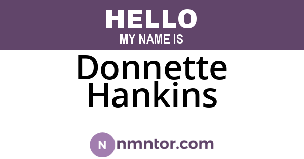 Donnette Hankins