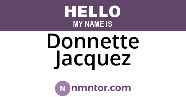 Donnette Jacquez