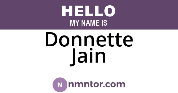 Donnette Jain