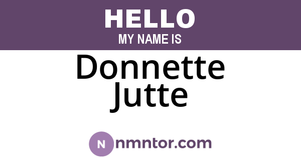 Donnette Jutte