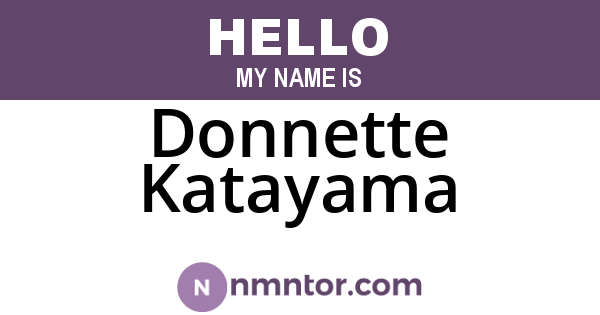 Donnette Katayama