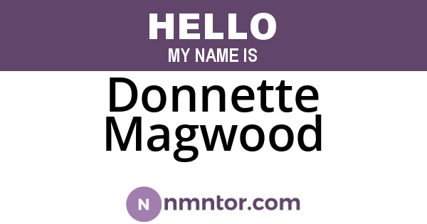 Donnette Magwood
