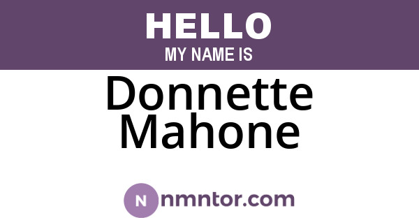 Donnette Mahone
