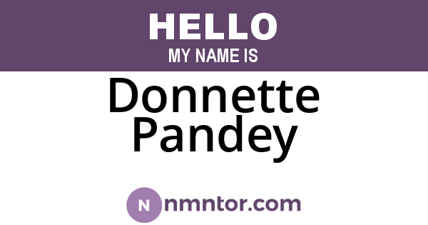 Donnette Pandey