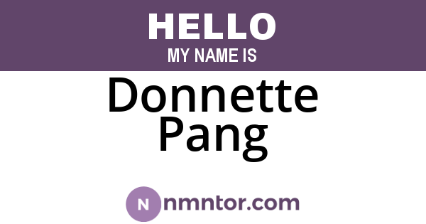 Donnette Pang