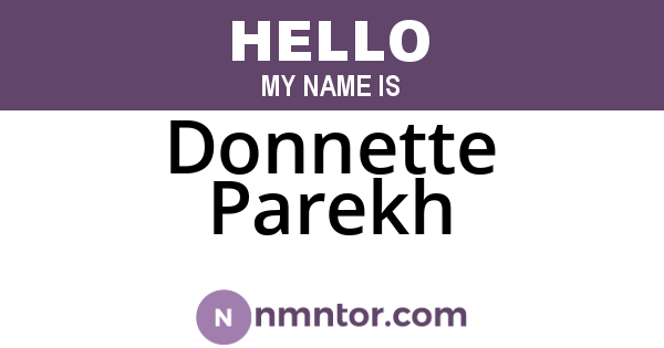 Donnette Parekh