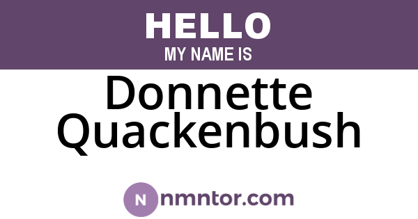 Donnette Quackenbush