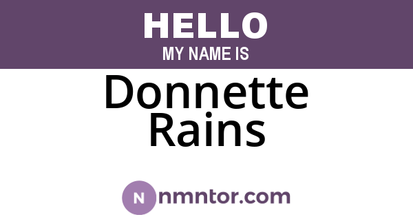Donnette Rains
