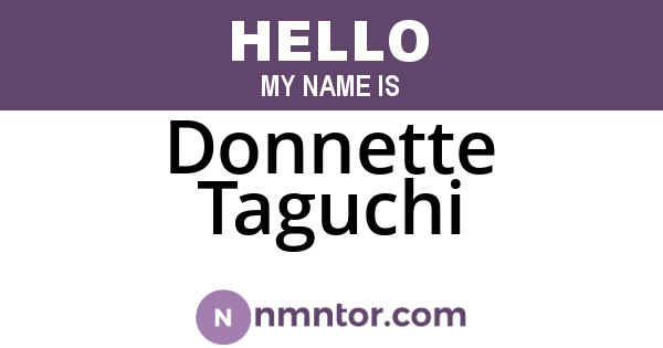 Donnette Taguchi