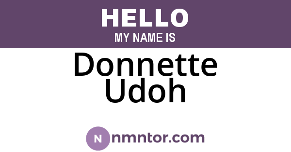 Donnette Udoh