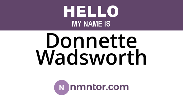 Donnette Wadsworth
