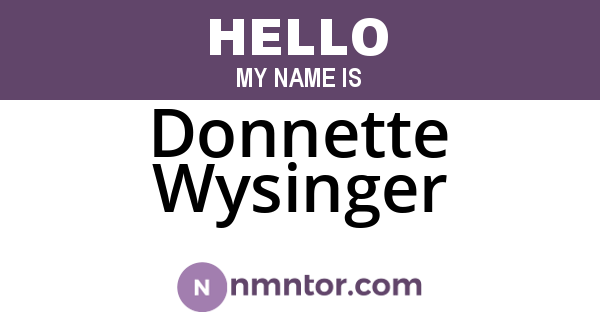 Donnette Wysinger