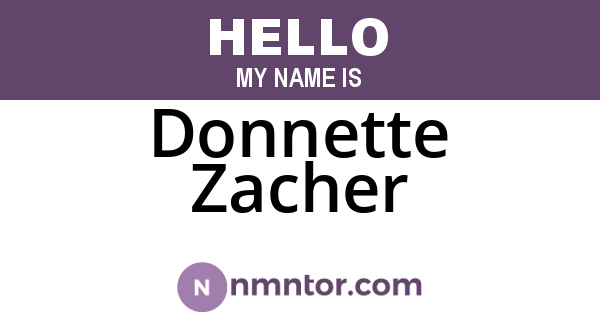 Donnette Zacher