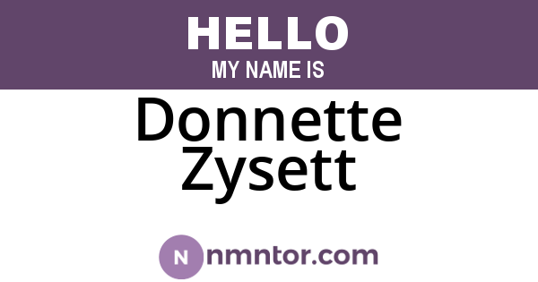 Donnette Zysett