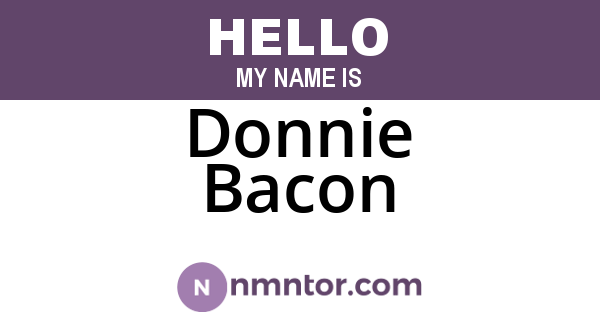 Donnie Bacon