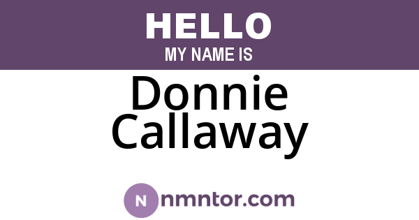Donnie Callaway