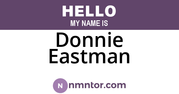 Donnie Eastman