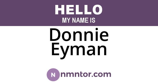 Donnie Eyman
