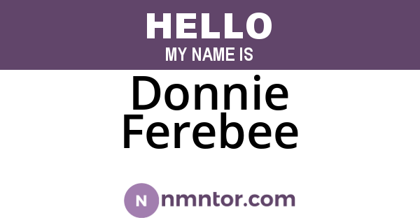 Donnie Ferebee