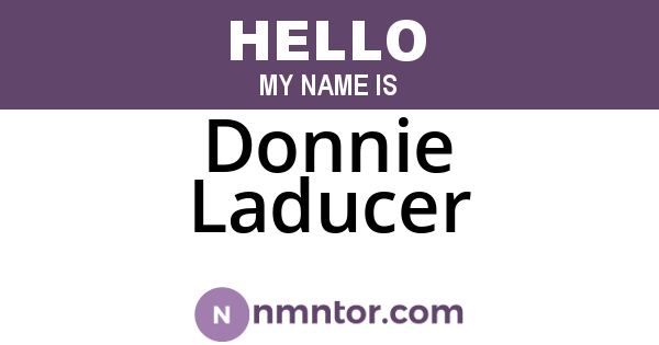 Donnie Laducer