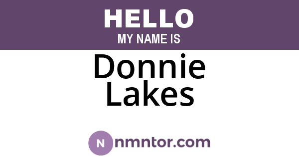 Donnie Lakes