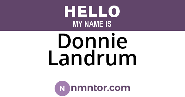 Donnie Landrum