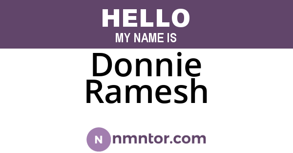 Donnie Ramesh