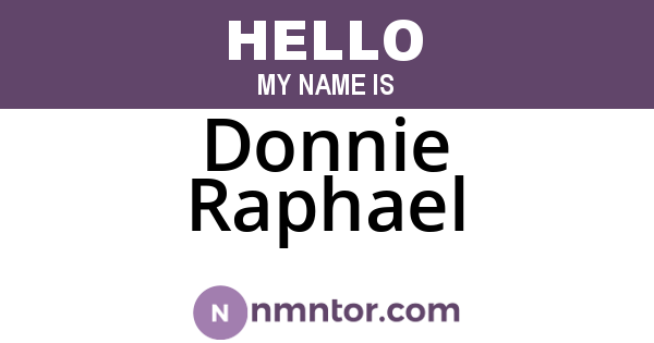 Donnie Raphael