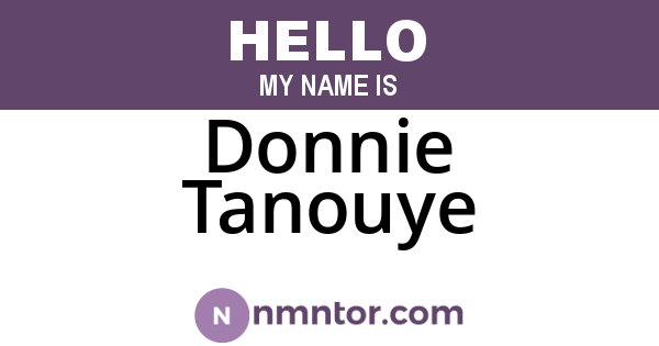 Donnie Tanouye