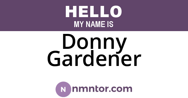 Donny Gardener